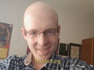 ThickAndLong