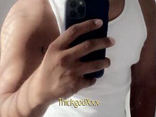 ThickgodXxx