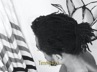 Timmy420