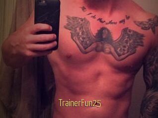 TrainerFun25