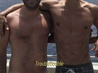 TroubleDouble