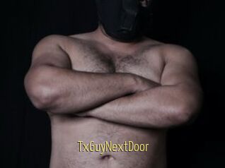 TxGuyNextDoor