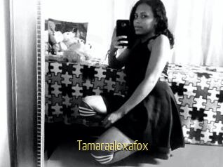 Tamaraalexafox