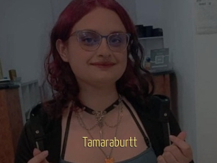 Tamaraburtt