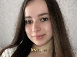 Tessalanee