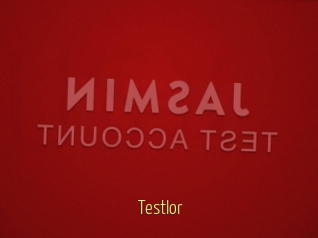 Testlor
