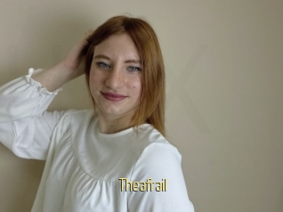 Theafrail