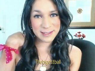 Thebigestball