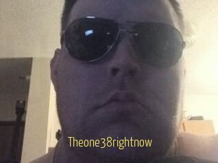 Theone38rightnow