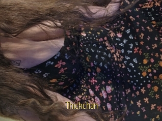Thickchan