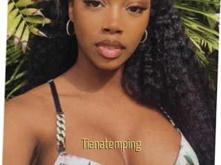 Tianatemping