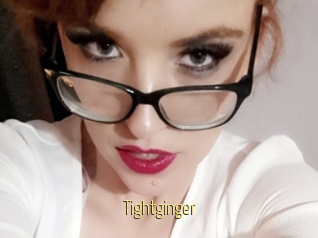 Tightginger