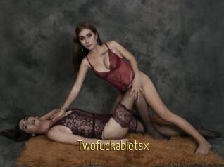 Twofuckabletsx