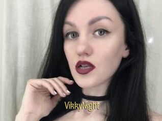 VikkyNight