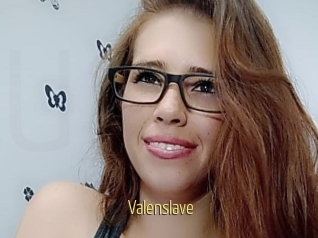Valenslave