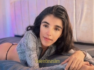 Valentinaslim