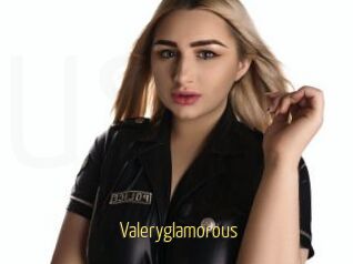 Valeryglamorous