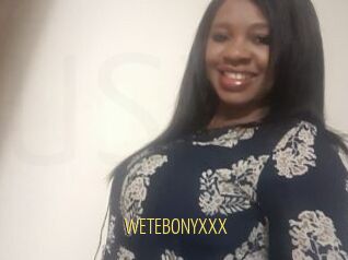 WETEBONYXXX