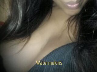 Watermelons