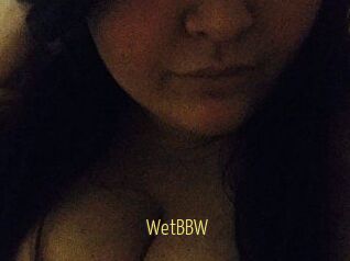 WetBBW