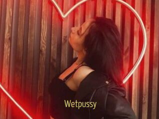 Wetpussy