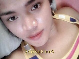XHugeCockTrixieX