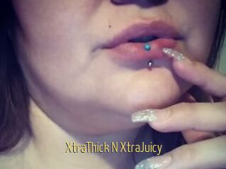 XtraThick_N_XtraJuicy