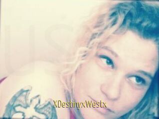 XDestinyxWestx