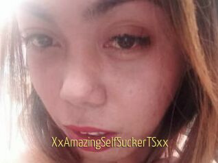 XxAmazingSelfSuckerTSxx