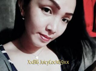 XxBIG_JuicyCock69xx
