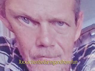 Xxxactionbedaringandhavefun