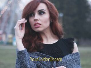 YourColdenDream