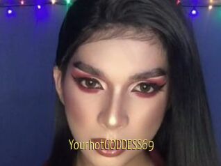 YourhotGODDESS69