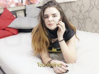 Yourdesiires